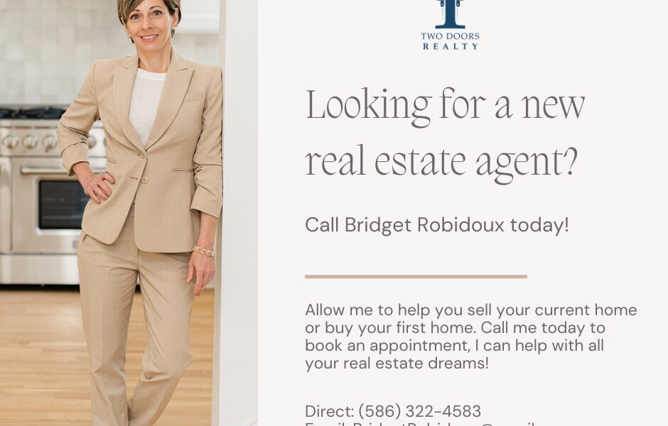 Two Doors Realty – Bridget Robidoux, Your Macomb Realtor