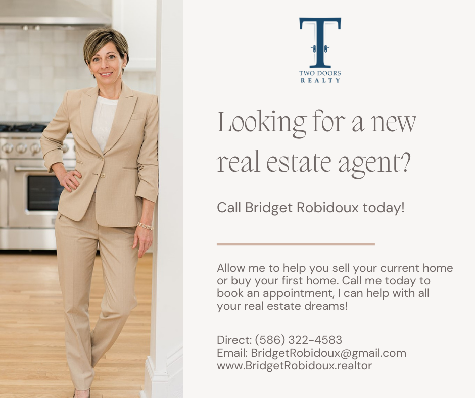 Two Doors Realty – Bridget Robidoux, Your Macomb Realtor